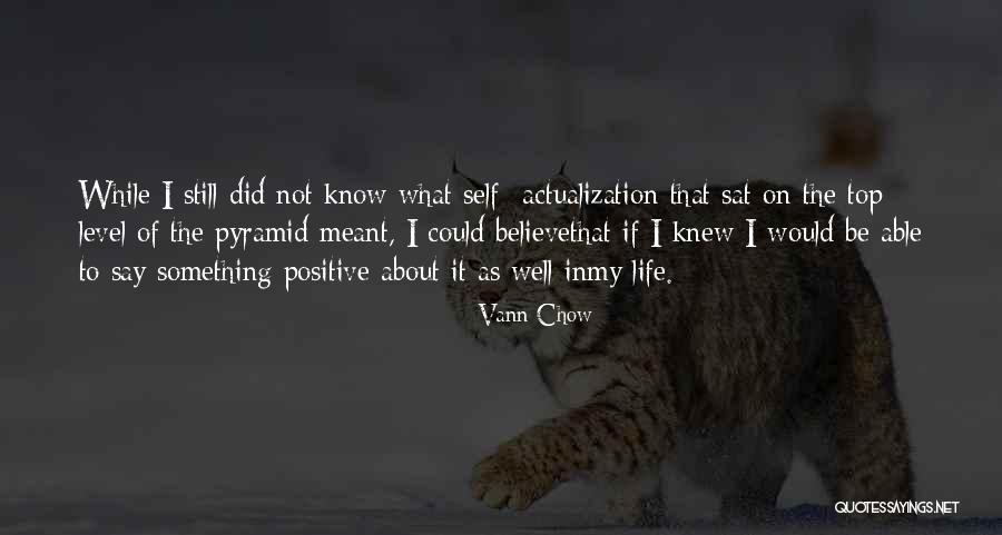 Most Sarcastic Quotes By Vann Chow Most Sarcastic Quotes By Vann Chow
