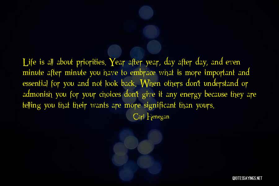 Most Significant Day Of My Life Quotes By Carl Henegan Most Significant Day Of My Life Quotes By Carl Henegan