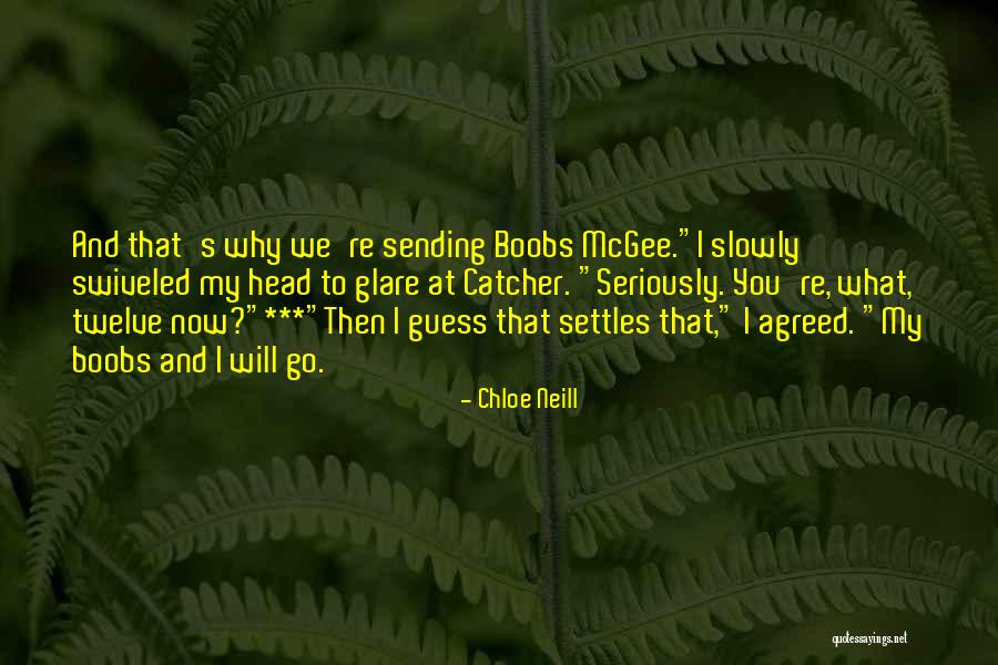 Most Significant Day Of My Life Quotes By Chloe Neill Most Significant Day Of My Life Quotes By Chloe Neill
