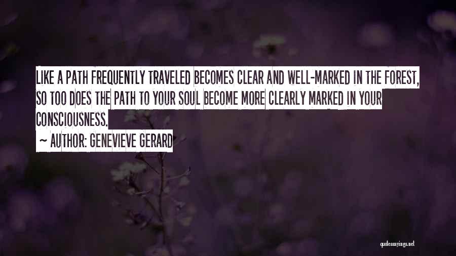 Most Soulful Quotes By Genevieve Gerard