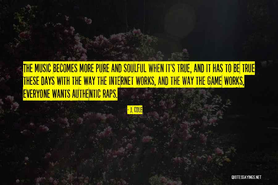 Most Soulful Quotes By J. Cole