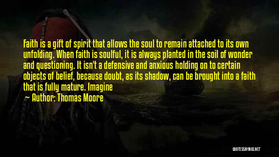 Most Soulful Quotes By Thomas Moore