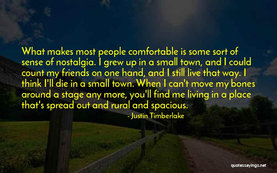 Most Spacious Quotes By Justin Timberlake Most Spacious Quotes By Justin Timberlake