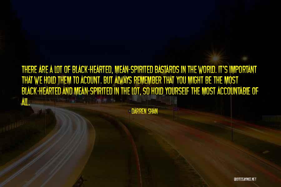 Most Spirited Quotes By Darren Shan Most Spirited Quotes By Darren Shan
