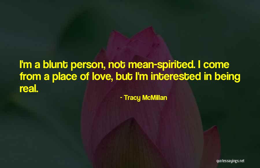 Most Spirited Quotes By Tracy McMillan Most Spirited Quotes By Tracy McMillan