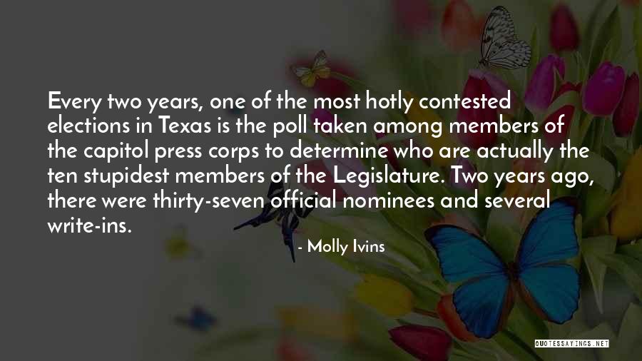 Most Stupidest Quotes By Molly Ivins Most Stupidest Quotes By Molly Ivins