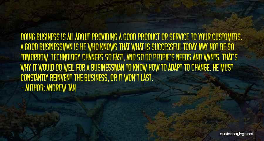 Most Successful Businessman Quotes By Andrew Tan