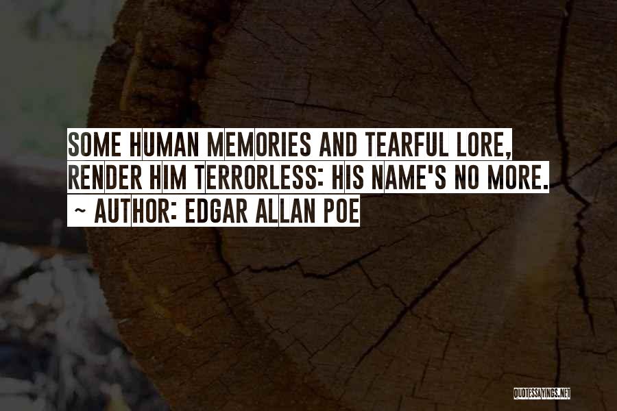 Most Tearful Quotes By Edgar Allan Poe