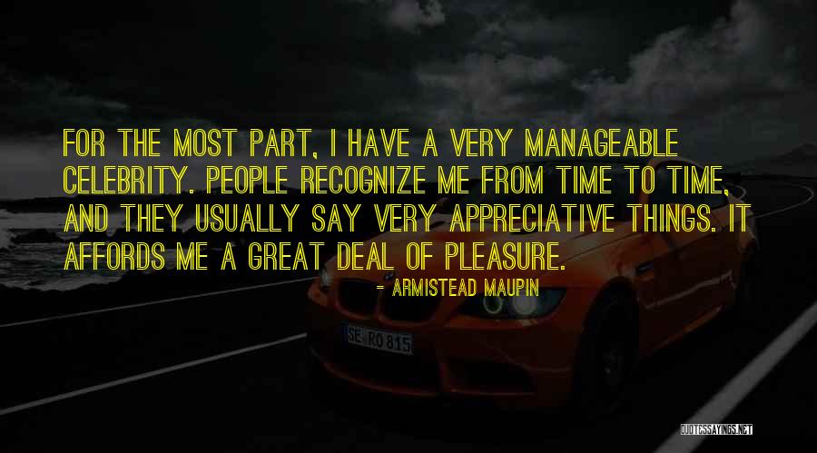Most Things People Say Quotes By Armistead Maupin Most Things People Say Quotes By Armistead Maupin