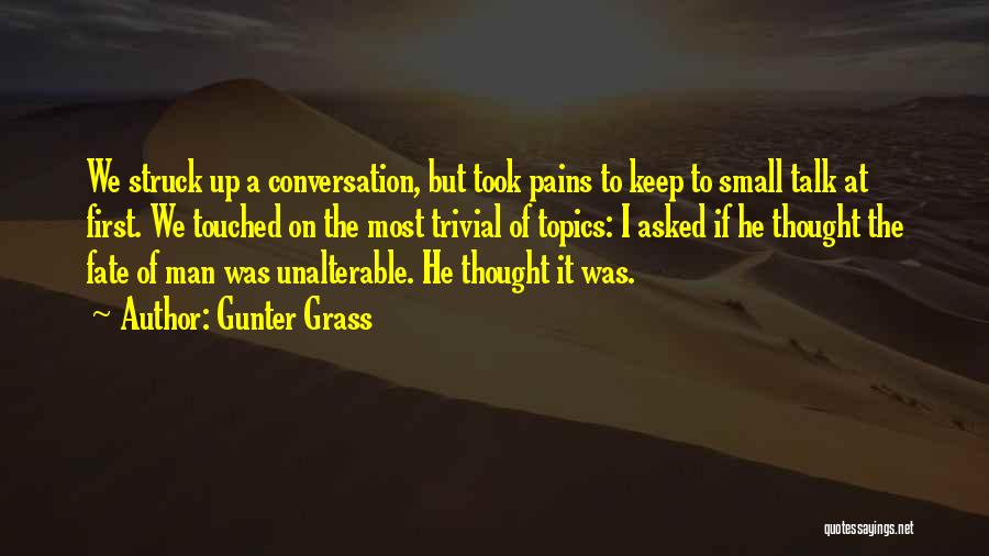 Most Touched Quotes By Gunter Grass