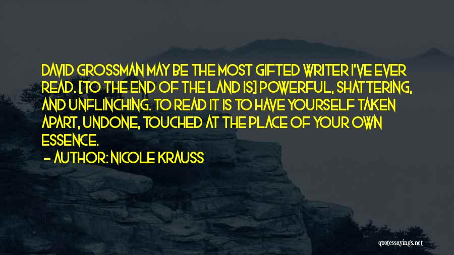 Most Touched Quotes By Nicole Krauss