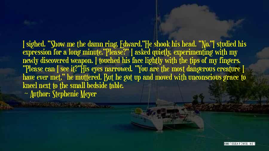 Most Touched Quotes By Stephenie Meyer