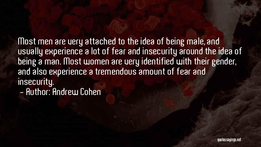 Most Tremendous Quotes By Andrew Cohen