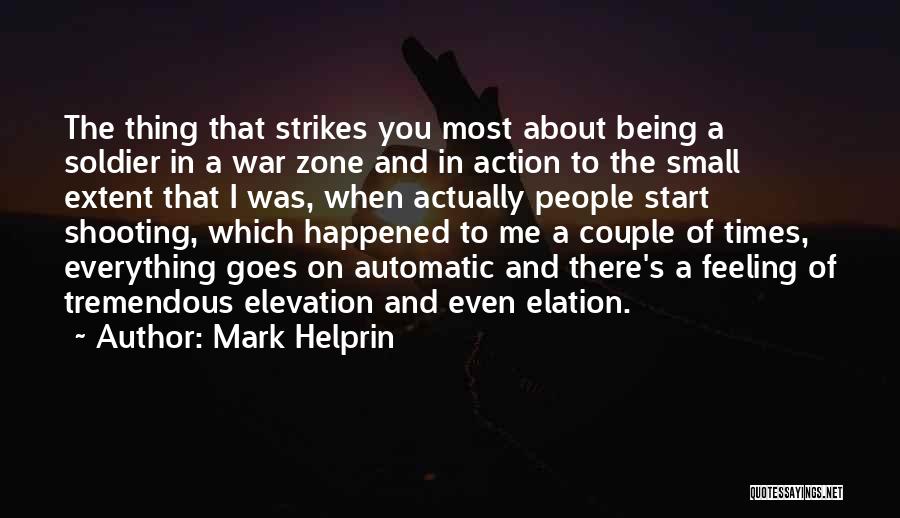 Most Tremendous Quotes By Mark Helprin