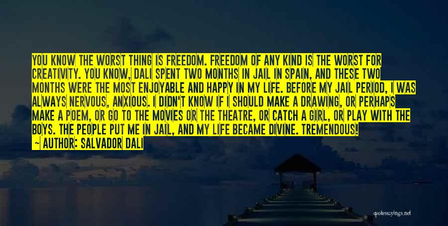 Most Tremendous Quotes By Salvador Dali