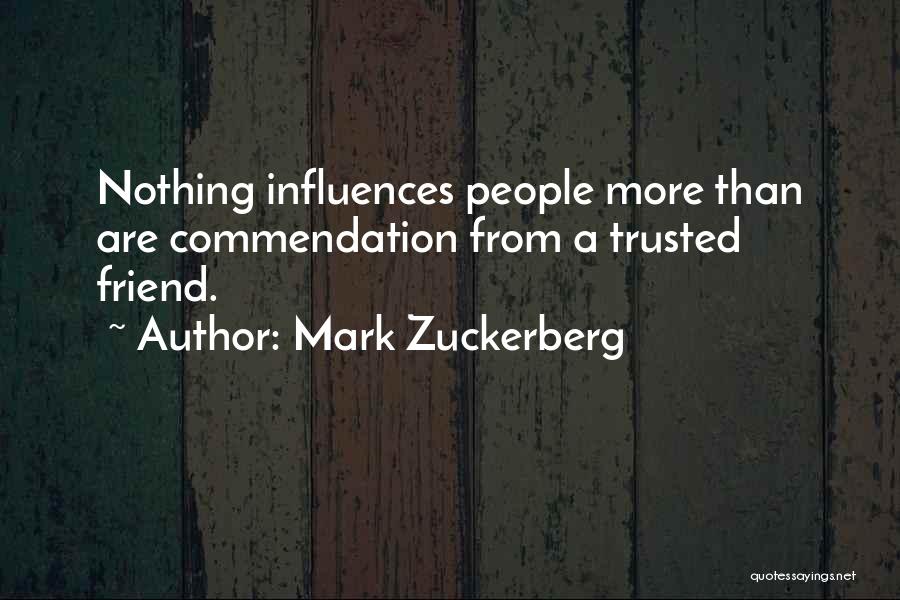 Most Trusted Friend Quotes By Mark Zuckerberg