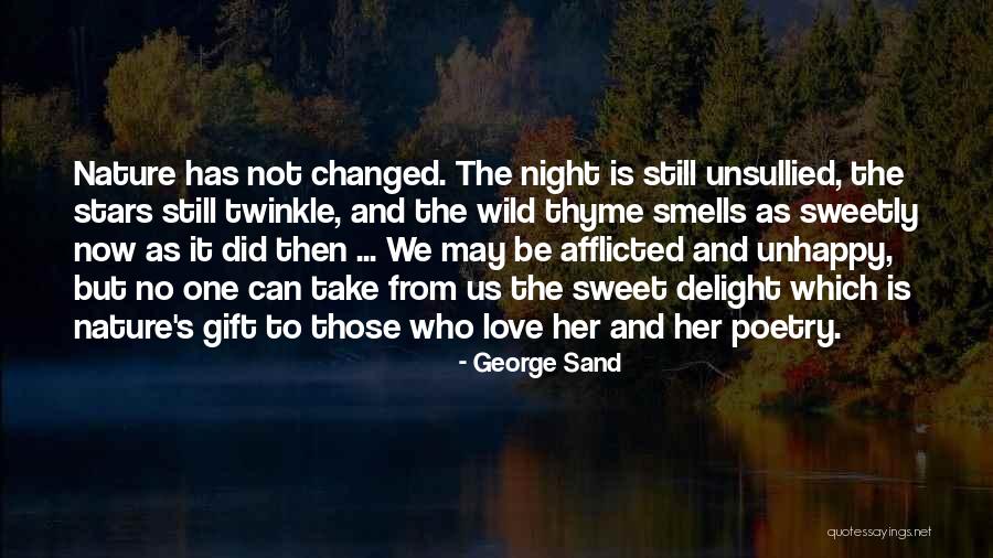 Most Twinkle Quotes By George Sand Most Twinkle Quotes By George Sand