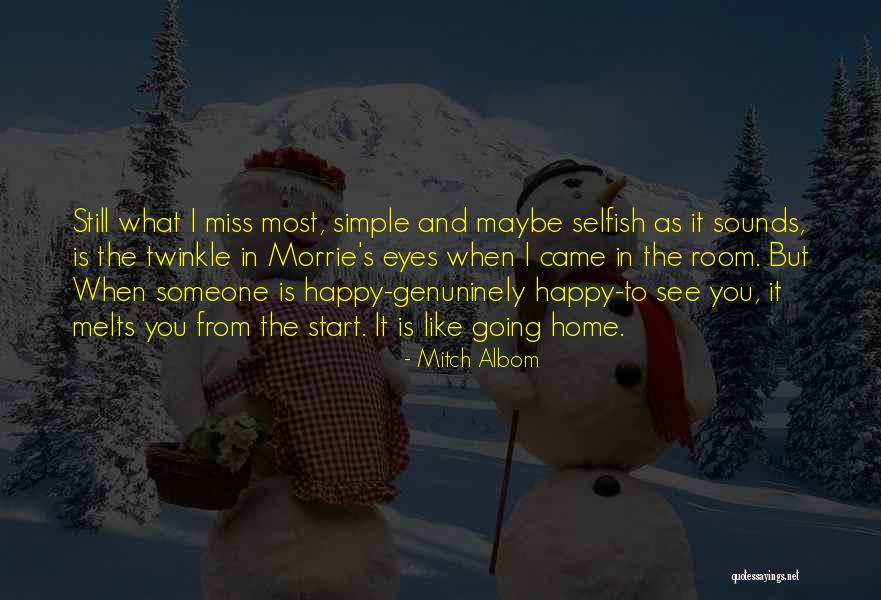 Most Twinkle Quotes By Mitch Albom Most Twinkle Quotes By Mitch Albom