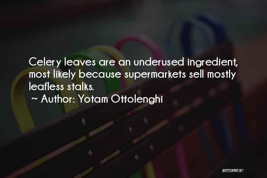 Most Underused Quotes By Yotam Ottolenghi