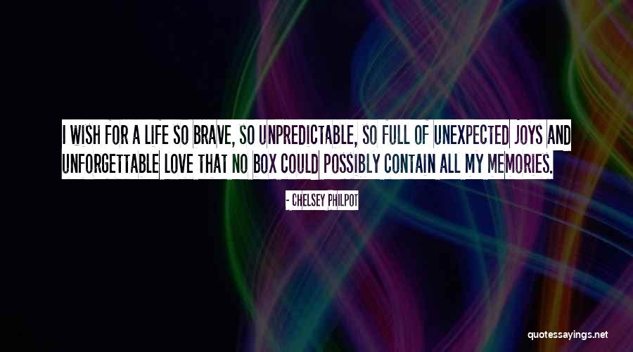 Most Unforgettable Love Quotes By Chelsey Philpot