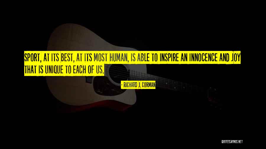 Most Unique Quotes By Richard J. Corman Most Unique Quotes By Richard J. Corman