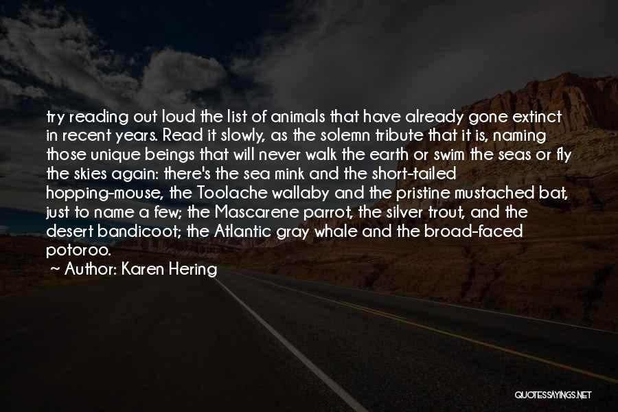 Most Unique Short Quotes By Karen Hering