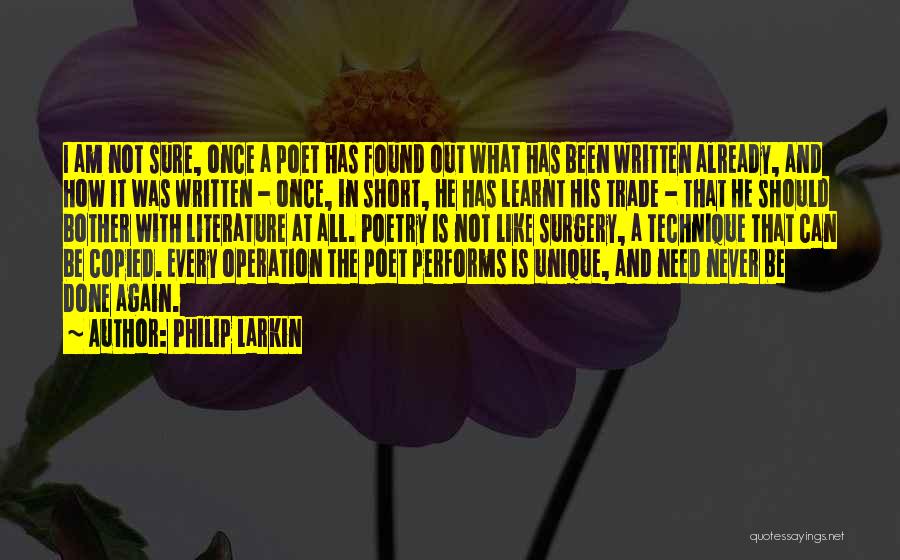 Most Unique Short Quotes By Philip Larkin