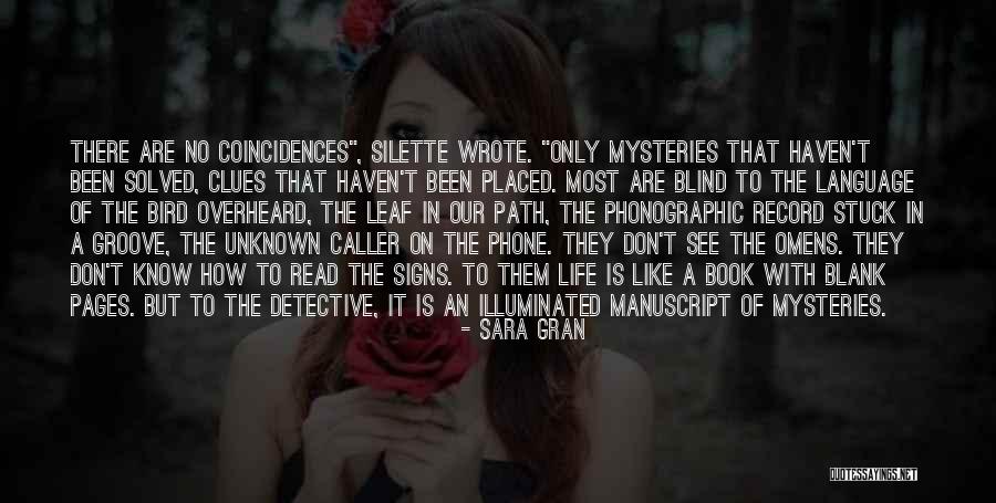 Most Unknown Quotes By Sara Gran Most Unknown Quotes By Sara Gran