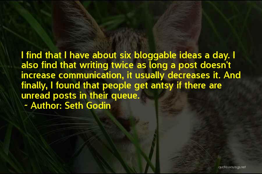 Most Unread Quotes By Seth Godin