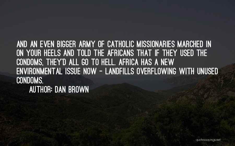 Most Unused Quotes By Dan Brown