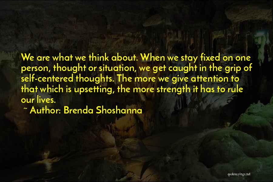 Most Upsetting Quotes By Brenda Shoshanna