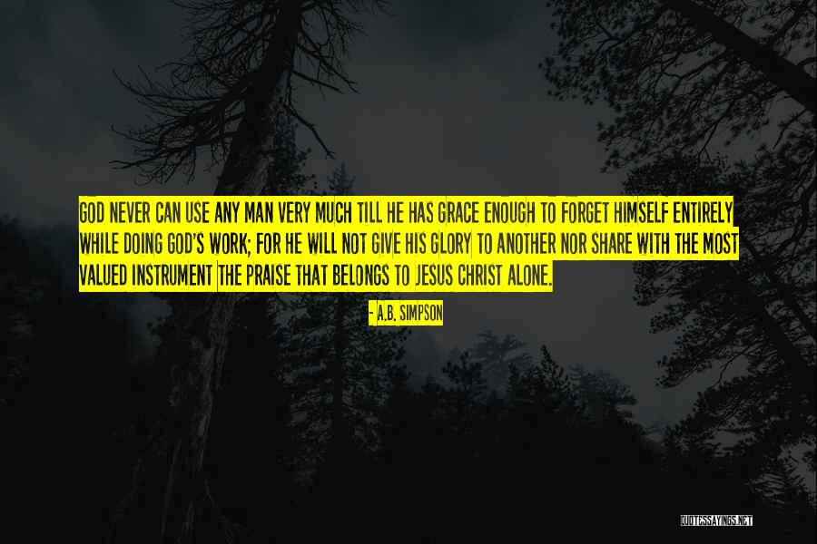 Most Valued Quotes By A.B. Simpson Most Valued Quotes By A.B. Simpson
