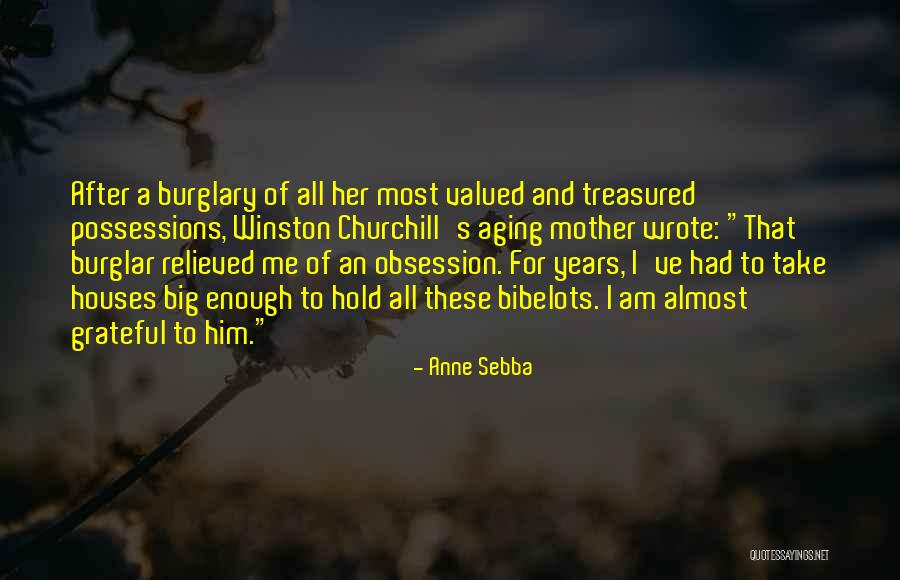 Most Valued Quotes By Anne Sebba Most Valued Quotes By Anne Sebba