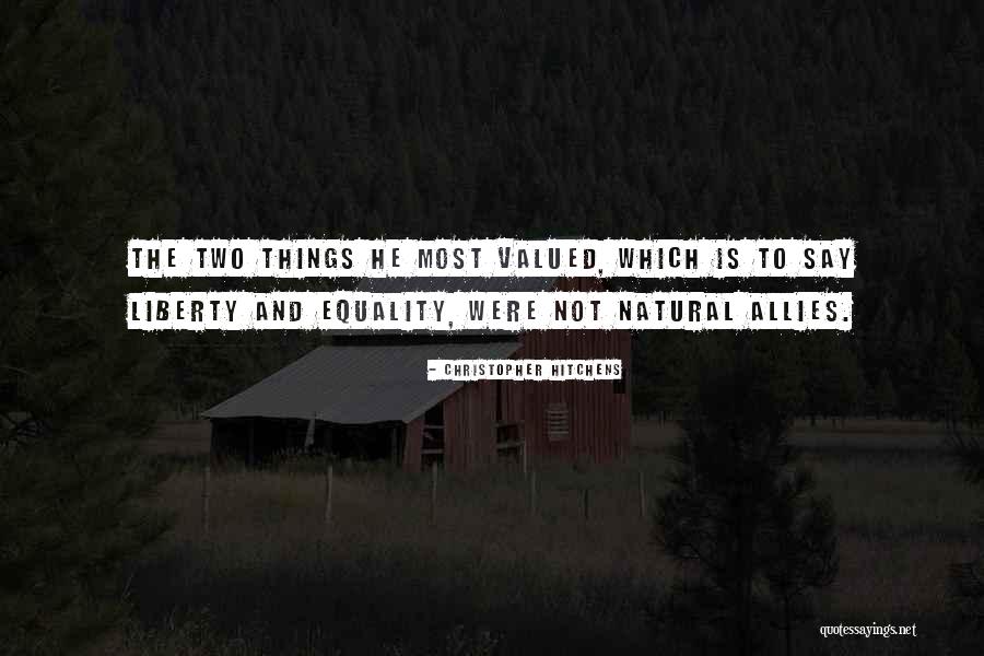 Most Valued Quotes By Christopher Hitchens Most Valued Quotes By Christopher Hitchens