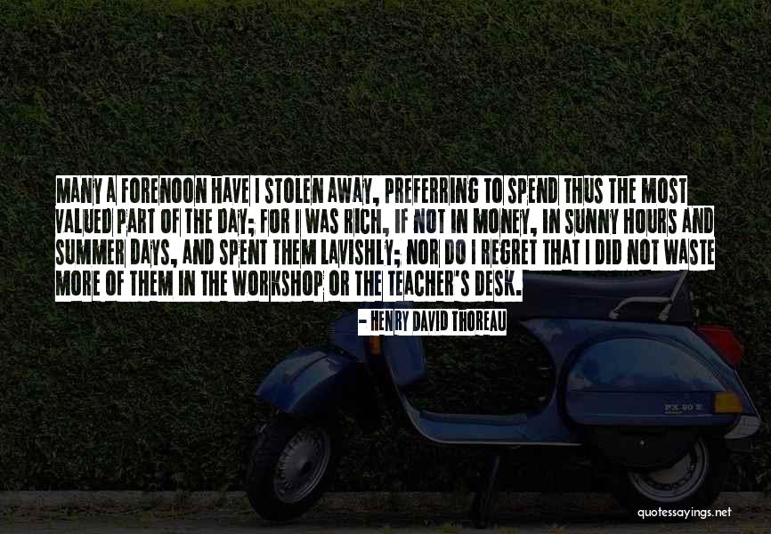 Most Valued Quotes By Henry David Thoreau Most Valued Quotes By Henry David Thoreau