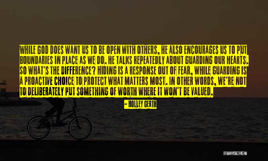 Most Valued Quotes By Holley Gerth Most Valued Quotes By Holley Gerth