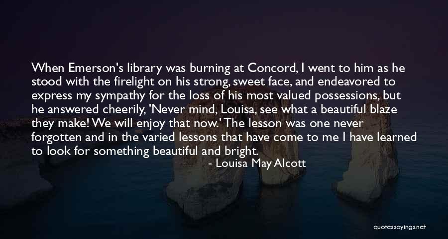 Most Valued Quotes By Louisa May Alcott Most Valued Quotes By Louisa May Alcott