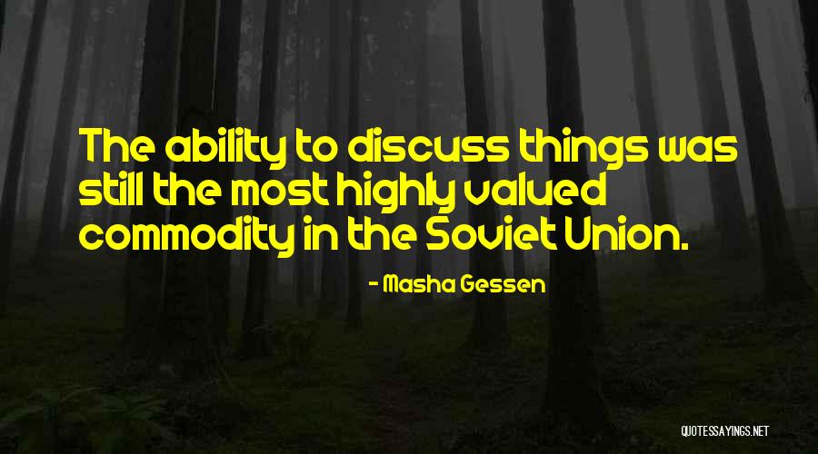 Most Valued Quotes By Masha Gessen Most Valued Quotes By Masha Gessen