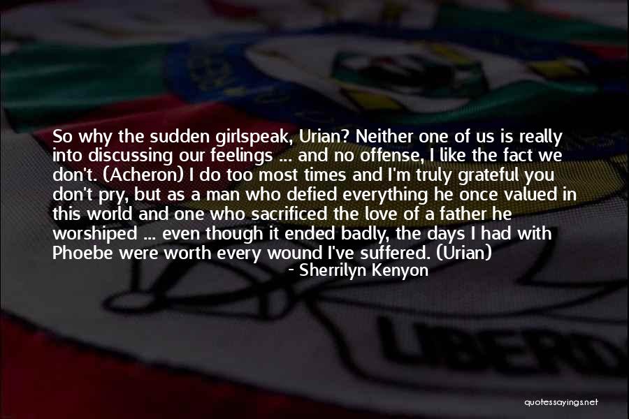 Most Valued Quotes By Sherrilyn Kenyon Most Valued Quotes By Sherrilyn Kenyon