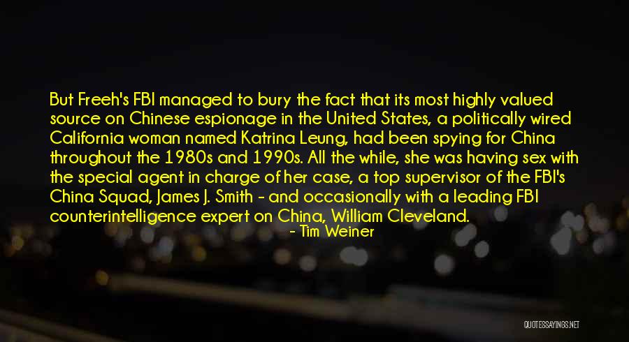 Most Valued Quotes By Tim Weiner Most Valued Quotes By Tim Weiner