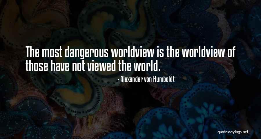 Most Viewed Quotes By Alexander Von Humboldt