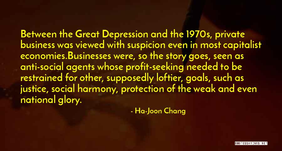 Most Viewed Quotes By Ha-Joon Chang