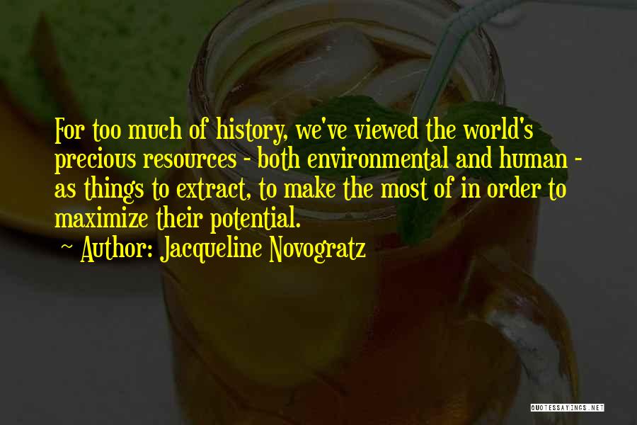Most Viewed Quotes By Jacqueline Novogratz