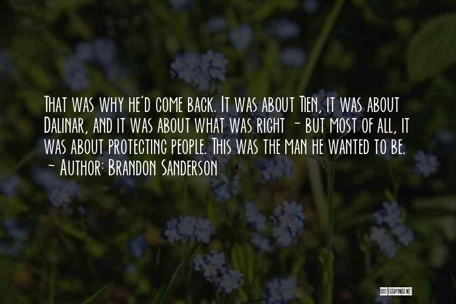 Most Wanted Man Quotes By Brandon Sanderson