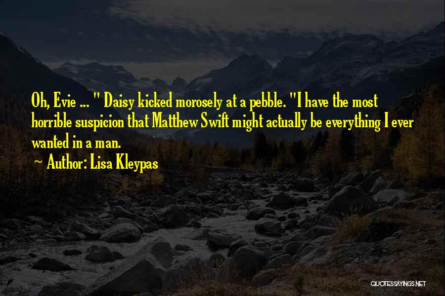 Most Wanted Man Quotes By Lisa Kleypas