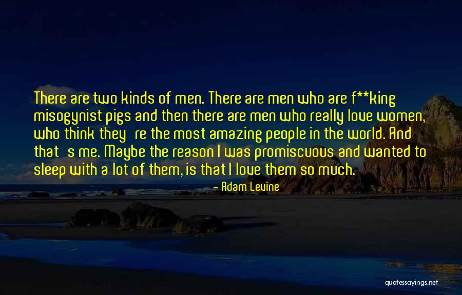 Most Wanted Quotes By Adam Levine Most Wanted Quotes By Adam Levine