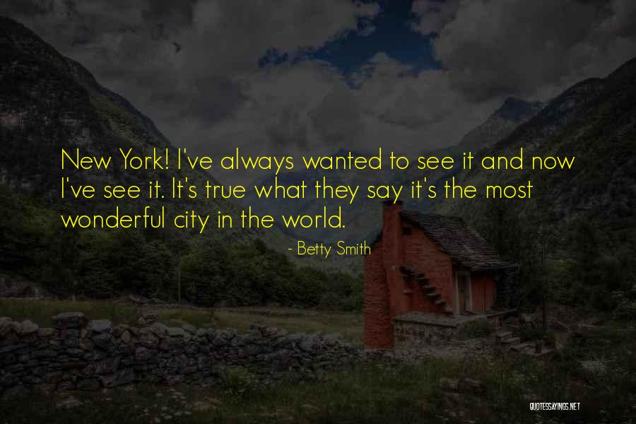 Most Wanted Quotes By Betty Smith