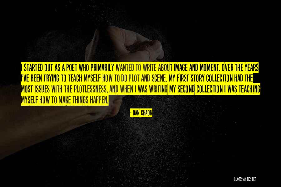 Most Wanted Quotes By Dan Chaon Most Wanted Quotes By Dan Chaon