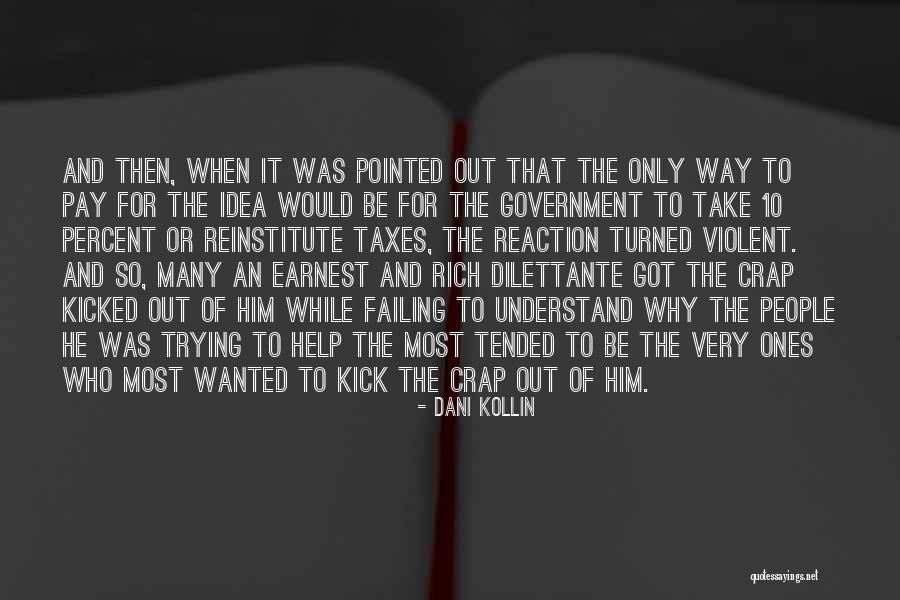 Most Wanted Quotes By Dani Kollin Most Wanted Quotes By Dani Kollin