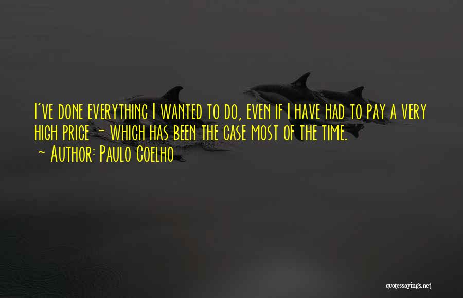 Most Wanted Quotes By Paulo Coelho